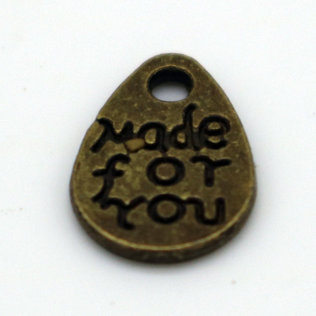 20 pcs Antique Brass Alloy Charm, "MADE for You" Tear Drop Charm, Dangle, Pendant - 12x9mm, Antique Bronze - MC416